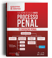 Processo Penal e Execução Penal - Esquemas & Sistemas