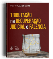 Tributação na Recuperação Judicial e Falência